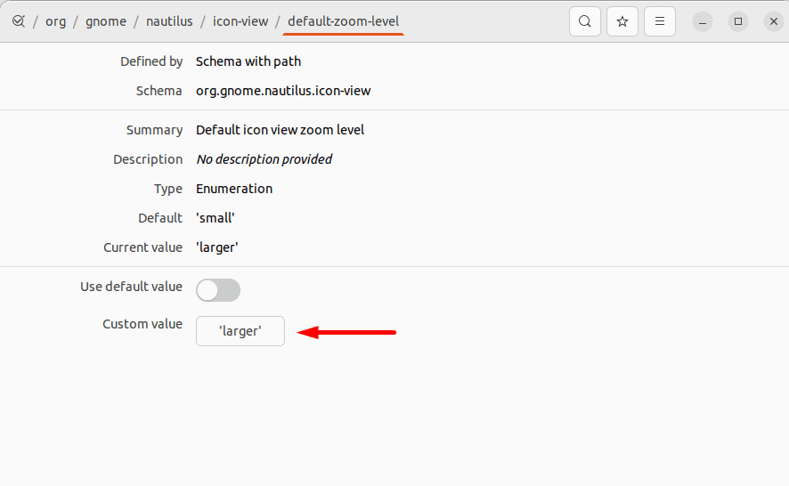 opening default zoom level settings of icon view using dconf editor